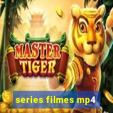 series filmes mp4